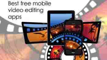 The best free video editing mobile apps from 2019