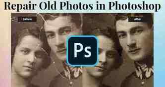 Photoshop Will Soon Be Able to Automatically Restore Old, Damaged Photos